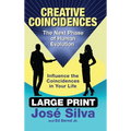 Creative Coincidences: The Next Phase of Human Evolution - Hardcover