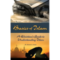 Basics of Islam: A Christian's Guide to Understanding Islam - Paperback