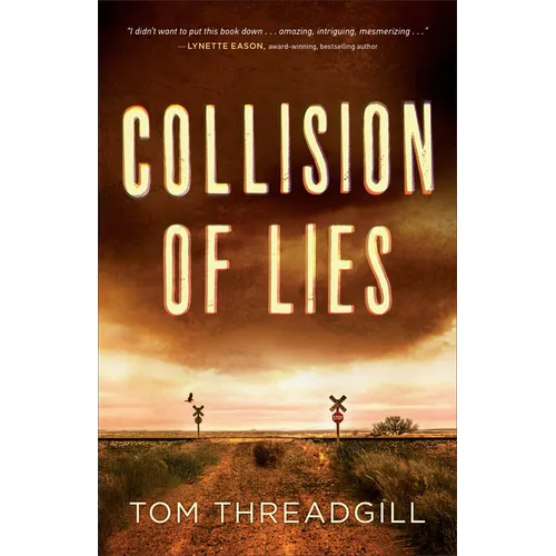 Collision of Lies - Hardcover