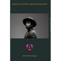 Angular Portfolio App Development: Create modern and appealing portfolios with Angular - Hardcover