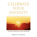 Celebrate Your Divinity - Paperback