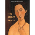 Five Amber Beads - Hardcover