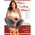 What's Cooking Within? A Spiritual Cookbook - Paperback