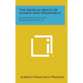 The Mexican Mints Of Alamos And Hermosillo: Numismatic Notes And Monographs, No. 63 - Hardcover