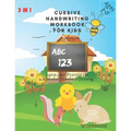 3 in 1 Cursive Handwriting Workbook for Kids ages 3-6: Learn, and Practice the Alphabet-Numbers-Drawing workbook: 8.5 x 11 in (21.59 x 27.94 cm) 50 pa - Paperback