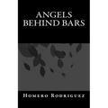 Angels Behind Bars - Paperback