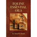 Equine Essential Oils - Paperback