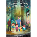 Wizgin And The Valley Of The Dwarfs - Paperback