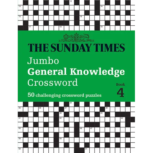 The Sunday Times Jumbo General Knowledge Crossword Book 4: 50 Challenging Crossword Puzzles - Paperback