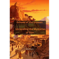 Echoes of the Unseen: Unraveling the Mysteries of Bon - Paperback