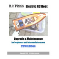 Electric RC Boat Upgrade & Maintenance 2018 Edition - Paperback