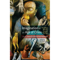 Imagination in an Age of Crisis: Soundings from the Arts and Theology - Hardcover
