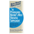 User's Guide to Pycnogenol: Learn How to Use This Remarkable Antioxidant to Fight Inflammation and Reduce Your Risk of Disease - Paperback
