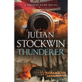 Thunderer: Thomas Kydd 24: Thomas Kydd 24 - Paperback