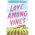 Love Among Vines - Paperback