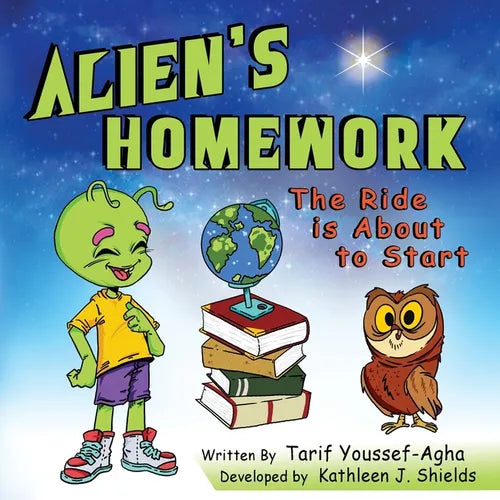 Alien's Homework, The Ride is About to Start - Paperback