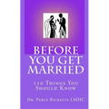 Before You Get Married: 110 Things You Should Know - Paperback