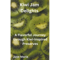 Kiwi Jam Delights - Paperback