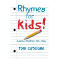 Rhymes For Kids!: Poems children can enjoy - Paperback