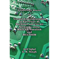 A Laboratory Manual on Virtual Experimentation on Electrical AC Machines and Circuit Networks using MATLAB/Simulink and MULTISIM - Paperback
