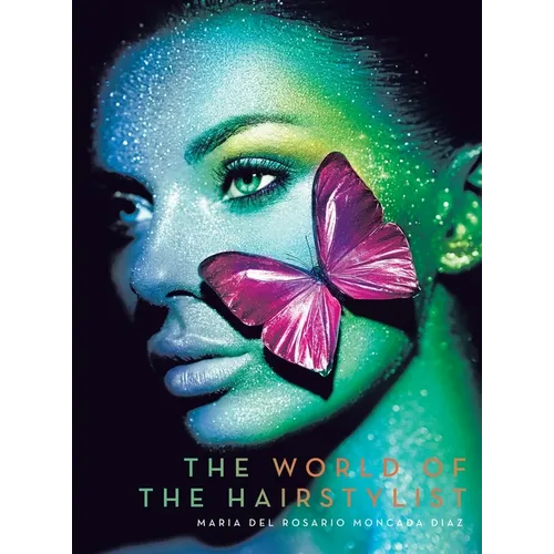 The World of the Hairstylist - Hardcover