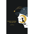 Secrets in the Bay - Time Will Tell - Paperback