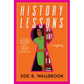 History Lessons - Hardcover