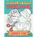 Scissor Skills Workbook Summer Fun: Scissor Practice for Preschool Cutting Practice for Preschoolers Scissors Skills Activty Pad - Paperback