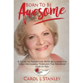 Born To Be Awesome - Paperback