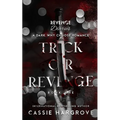Trick or Revenge (A Dark Standalone Reverse Harem) - Paperback
