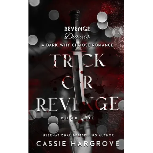 Trick or Revenge (A Dark Standalone Reverse Harem) - Paperback