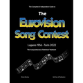 The Complete & Independent Guide to the Eurovision Song Contest 2022 - Paperback