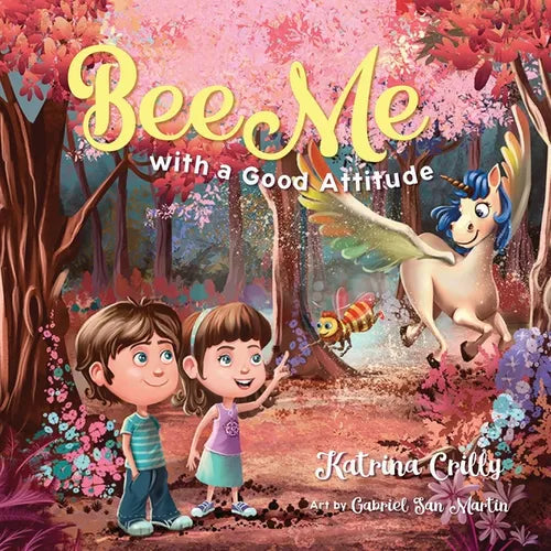 Bee Me: with a good attitude - Paperback