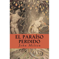 El Paraíso Perdido - Paperback