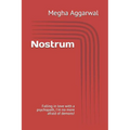 Nostrum: Falling in love with a psychopath, I m no more afraid of demons - Paperback