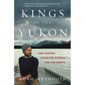Kings of the Yukon - Paperback