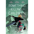 Something Is Killing the Children Vol. 9 - Paperback