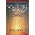 Walking in the Way: A Devotional Journey Through the Scriptures Jesus Read - Paperback