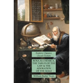 Rosa Alchemica, The Tables of the Law and The Adoration of the Magi: Esoteric Classics: Occult Fiction - Paperback