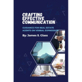 Crafting Effective Communication: Guidance for Real Estate Agents on Verbal Expression - Paperback