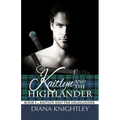Kaitlyn and the Highlander - Paperback