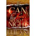 Can A Real Thug Spend Da Night 2: A Hood Romance - Paperback