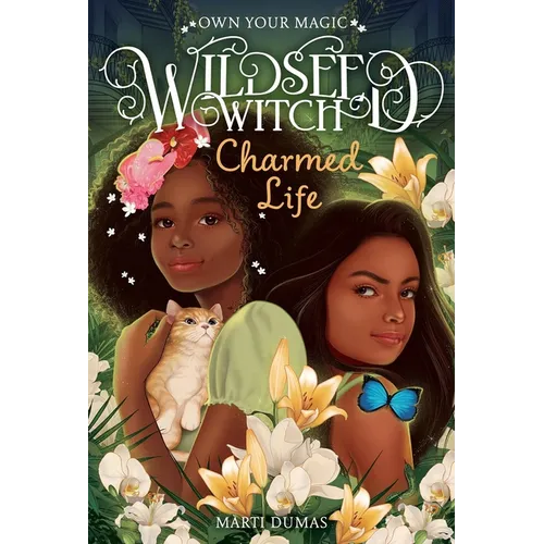 Charmed Life (Wildseed Witch Book 2) - Hardcover
