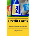 Finance Savvy Teen Series: Credit Cards - Paperback