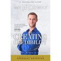 My JFDI Way to Creating Credibility: A Revolutionary Approach To Personal Branding - Paperback
