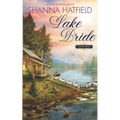Lake Bride: A Sweet Western Romance - Paperback