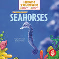 We Read about Seahorses - Library Binding