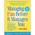 Managing Pain Before It Manages You - Hardcover