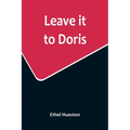 Leave it to Doris - Paperback