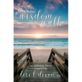 Revealing Wisdom on the Walk - Paperback